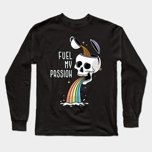 Fuel My Passion Long Sleeve T-Shirt